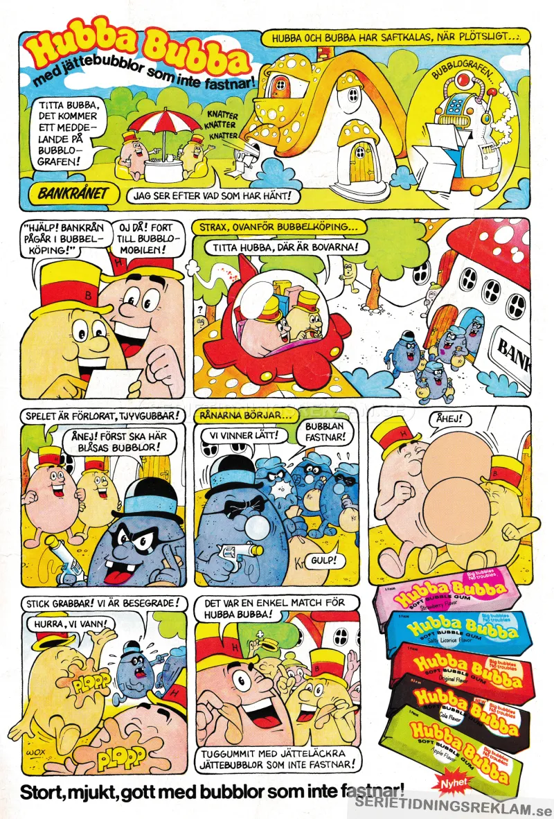 Serieannons för Hubba Bubba där kletisarnas bankrån stoppas av Hubba och Bubba