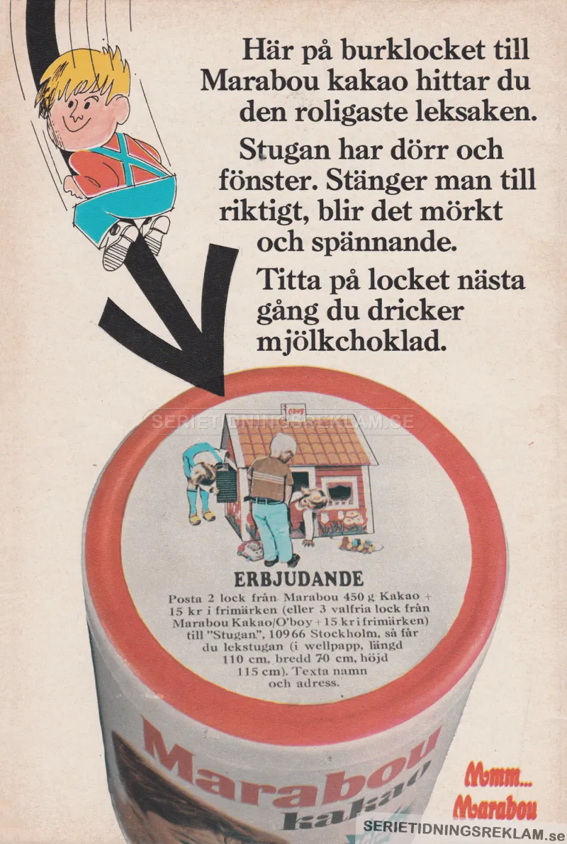 Reklam för Marabou Kakao med ett foto på kakaoburken samt en uppmaning att posta 2 lock för att få en lekstuga från Marabou