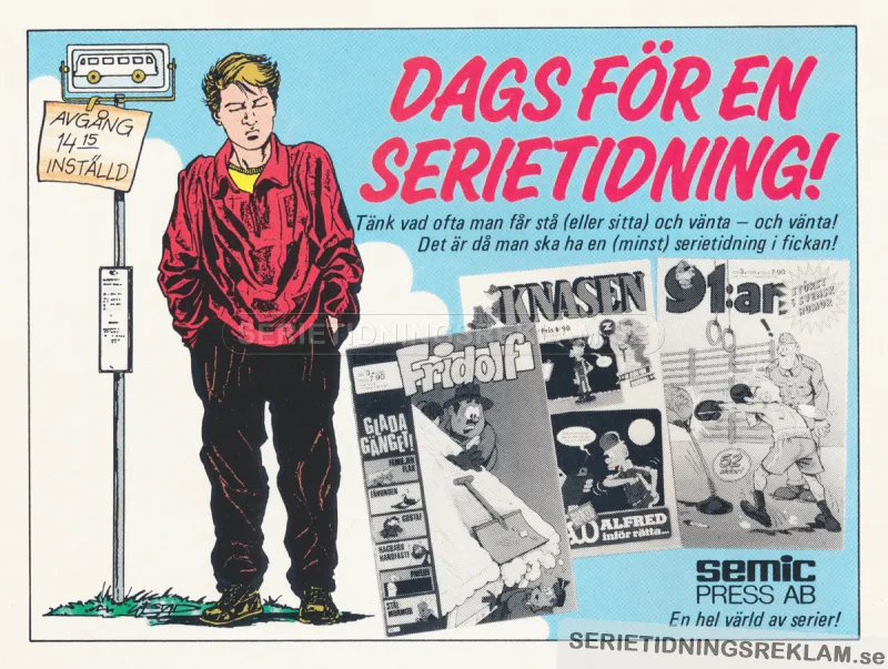 Reklam för att köpa en serietidning och fördriva tiden med den