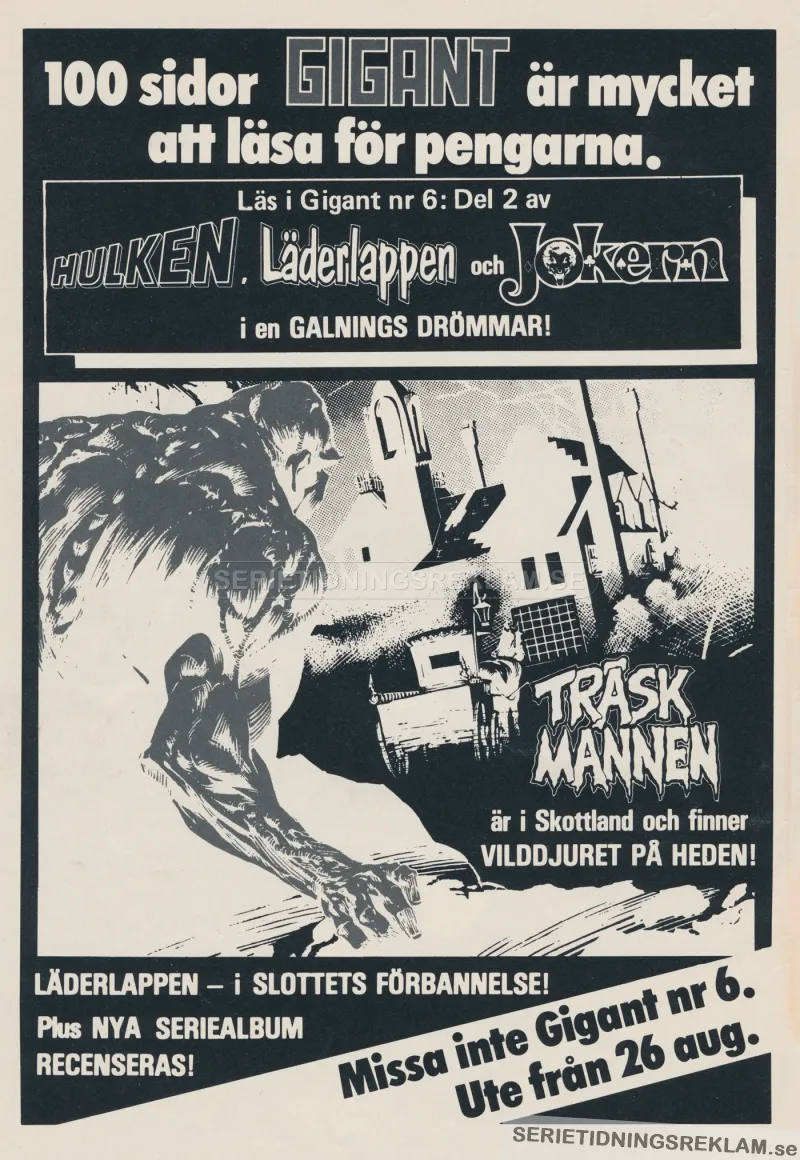 Reklam för serietidningen Gigant med serier som Hulken, Träskmannen och Läderlappen