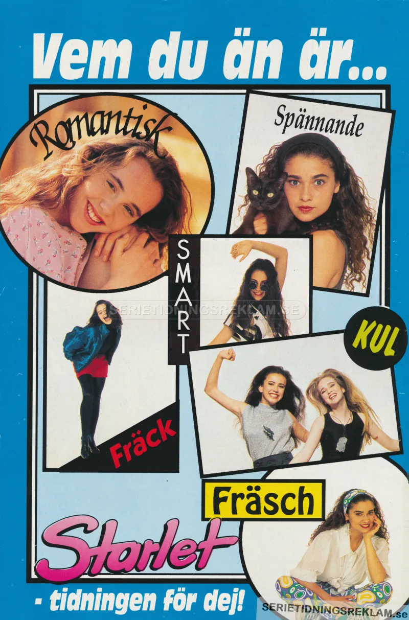 Reklam för tidningen Starlet med flera kort på tjejer då tidningen är främst riktad mot det segmentet