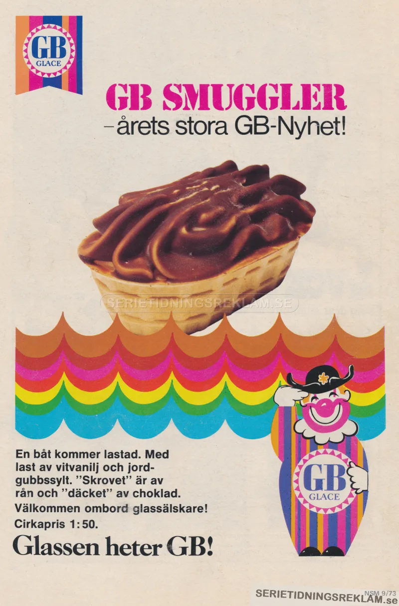 Reklam för den nya glassen GB Smuggler, mer känd som en glassbåt