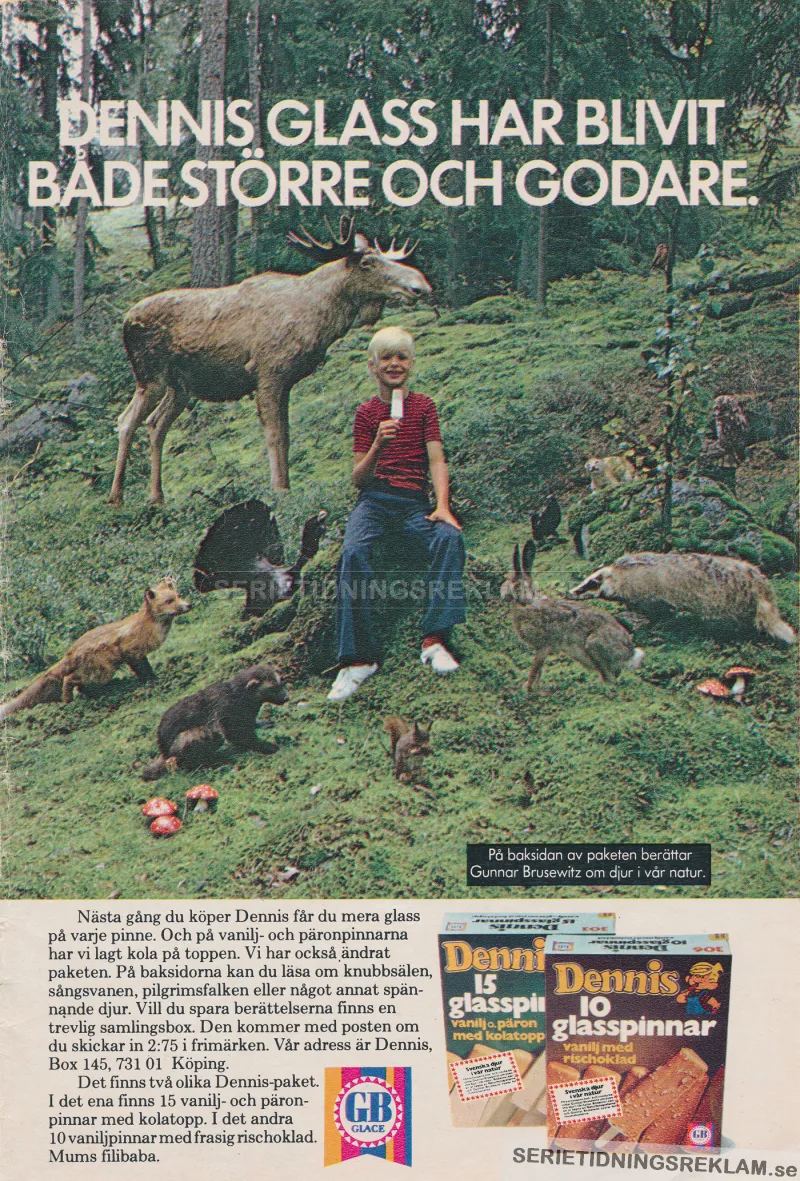 Reklam för glassen Dennis från GB Glass där en blond pojke sitter på en stubbe i skogen omgiven av en massa vilda djur