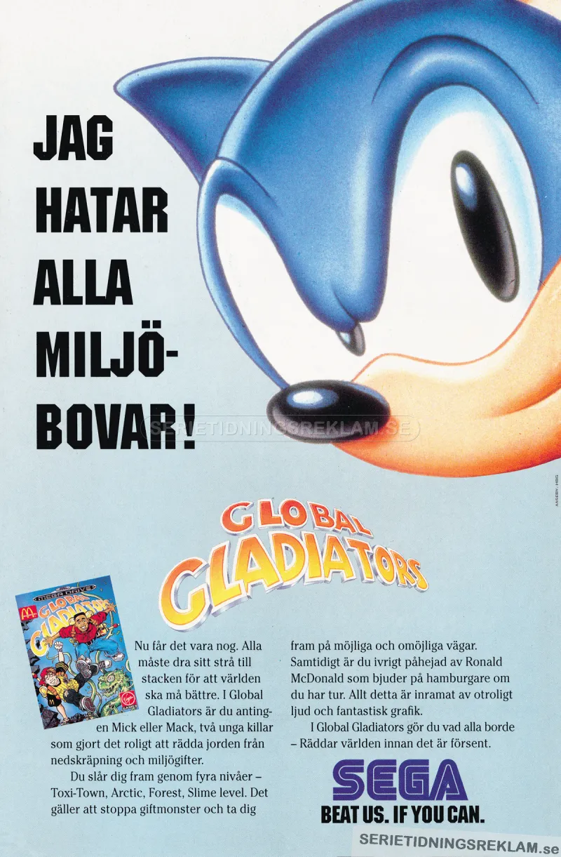 Reklam för spelet Global Gladiators från SEGA och McDonalds. Sonic, SEGAs maskot, tar upp större delen av annonsen