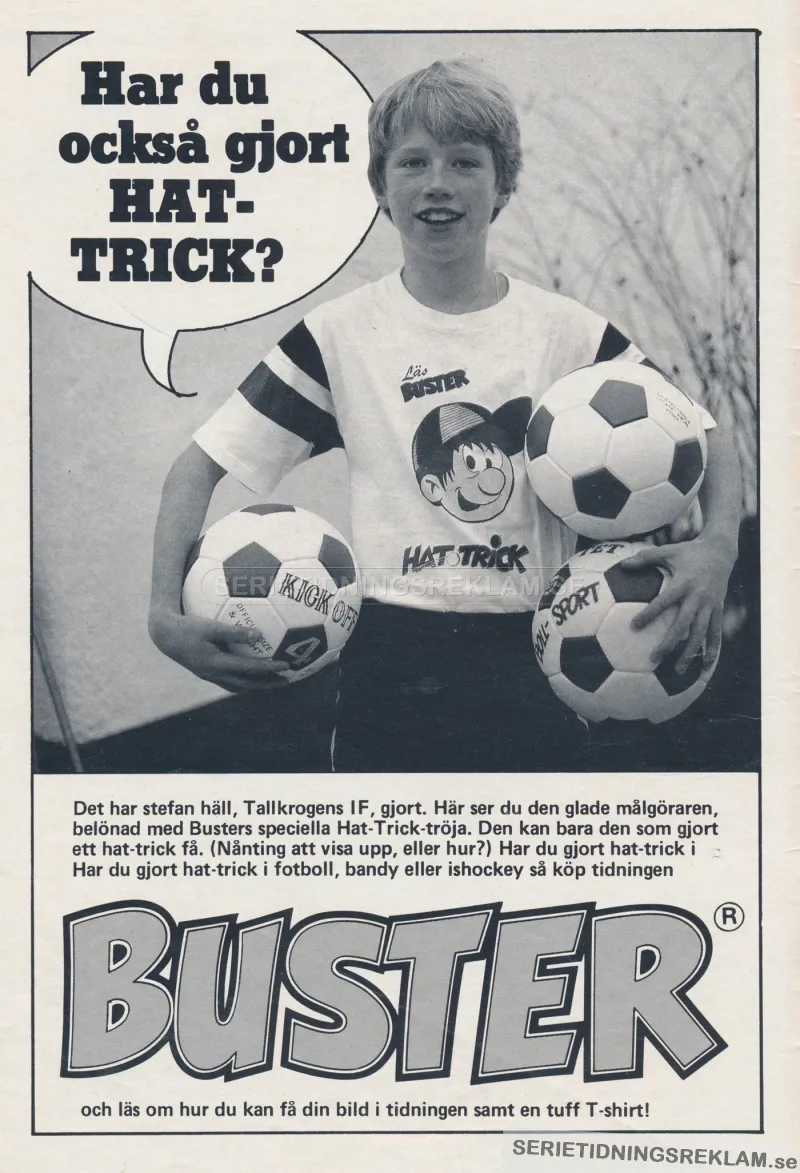 Reklam för tidningen Buster som ger bort en t-shirt till personer som gjort ett hat-trick