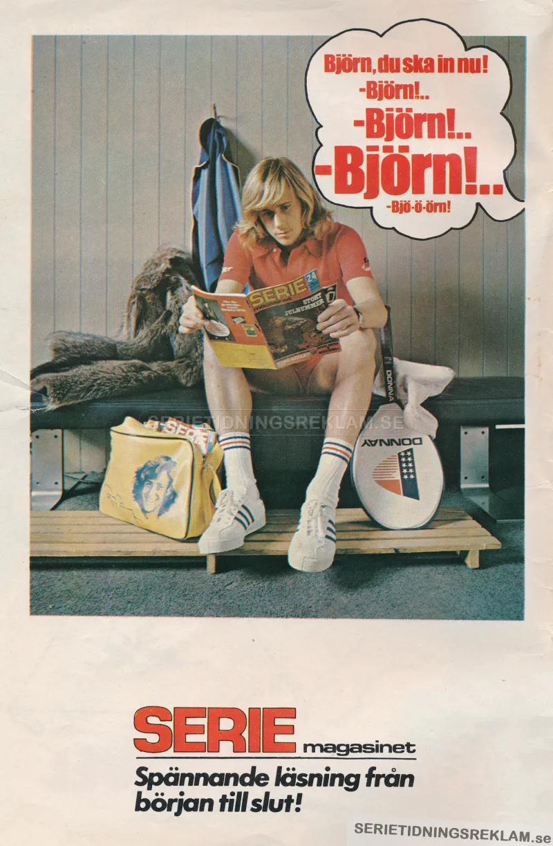 Reklam för tidningen Seriemagasinet där tennisproffset Björn Borg sitter och läser tidningen i omklädningsrummet