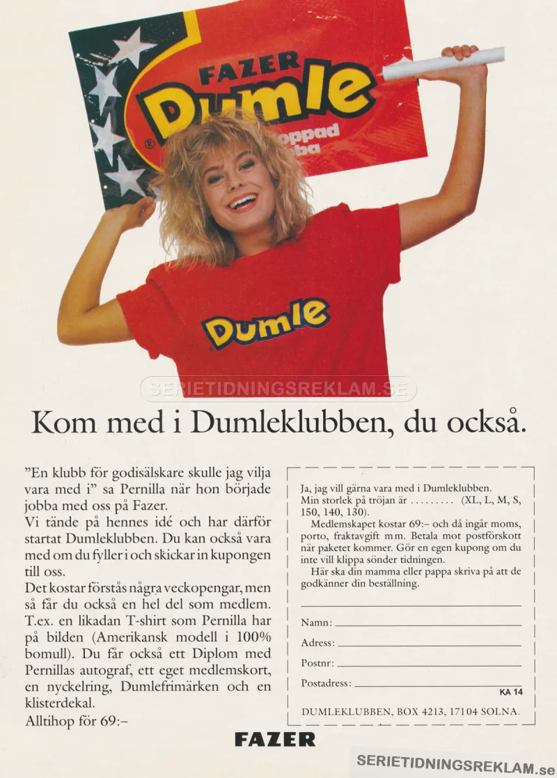 Annons för Dumleklubben där artisten Pernilla Wahlgren håller i en stor Dumleklubba och ser glad ut