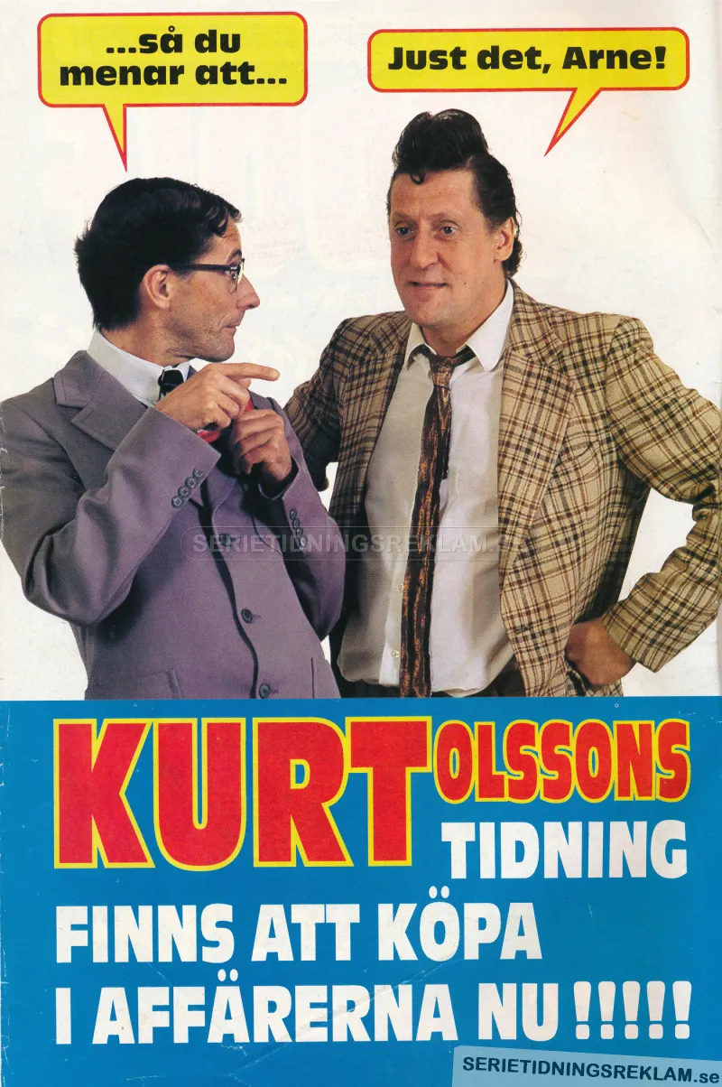 Reklam för "Kurt Olssons tidning" med en bild på figurerna Kurt och Arne