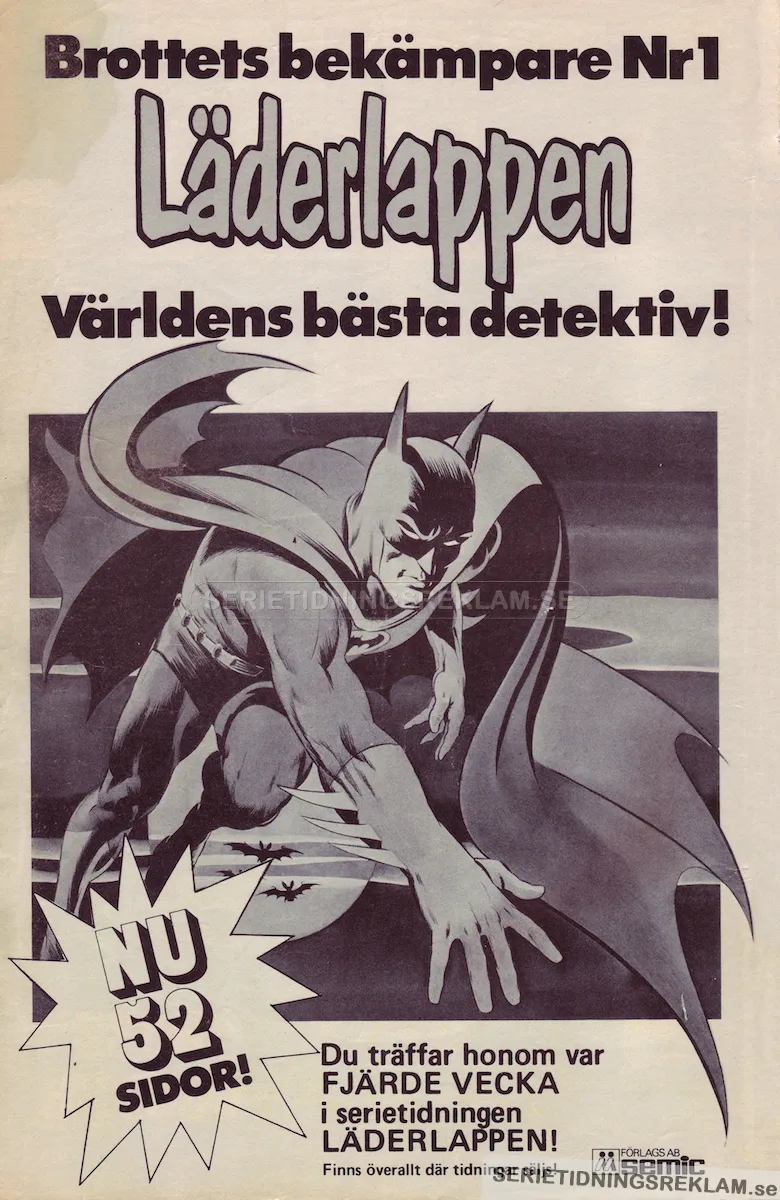 Reklam för serietidningen Läderlappen (numera känd som Batman) med en tecknad bild av ondskans nemesis
