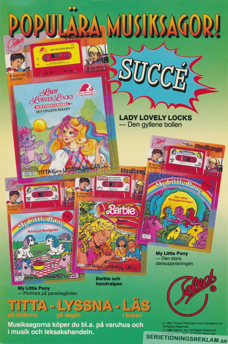 Annons från Select som tillverkar och säljer musiksagor på kassett. Här är det historier från Mattel som står i centrum