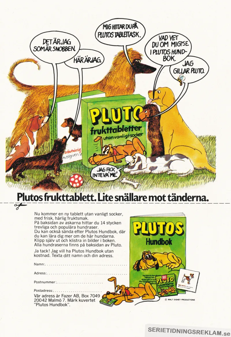 Annons för tablettasken Pluto, som visar upp innehållet som är frukttabletter utan vanligt socker