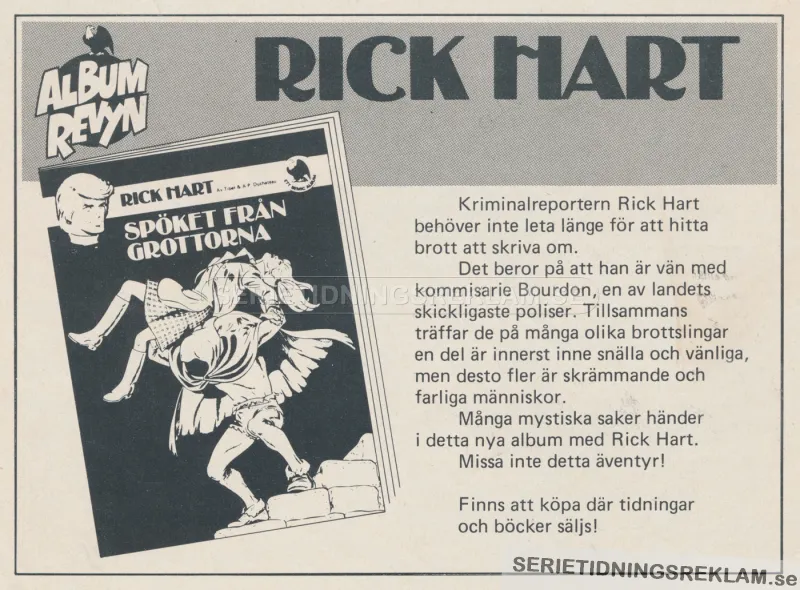 Reklam för seriealbumet Rick Hart: Spöket från grottorna, ett album utgivet av Semic på 1980-talet