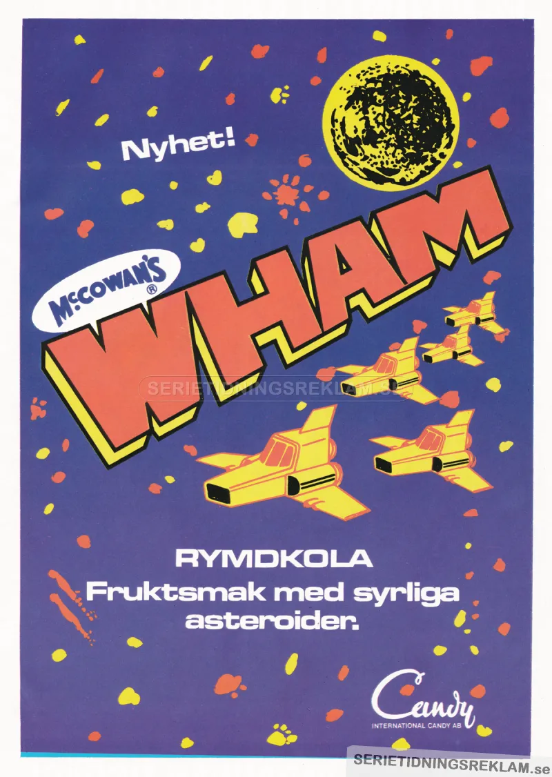 Reklam för godisbiten Wham från McCowan's. Annonsen består av en illustration med fyra rymdskepp på väg genom rymden