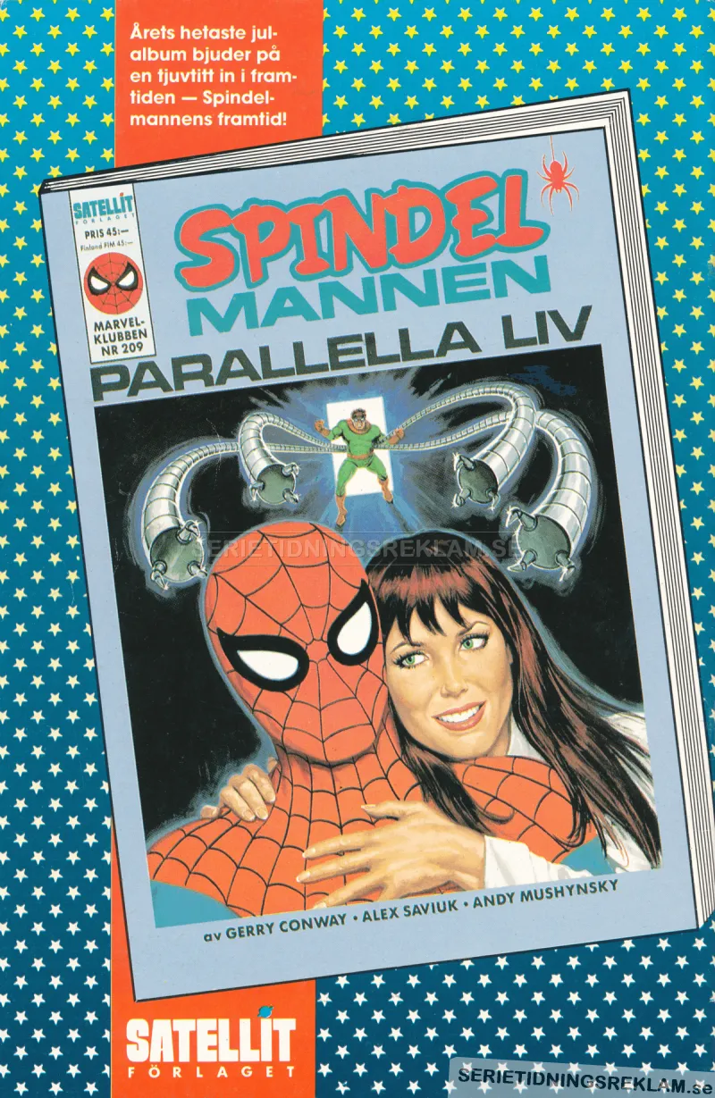 Reklam för serieablumet Parallella liv med Spindelmannen i huvudrollen