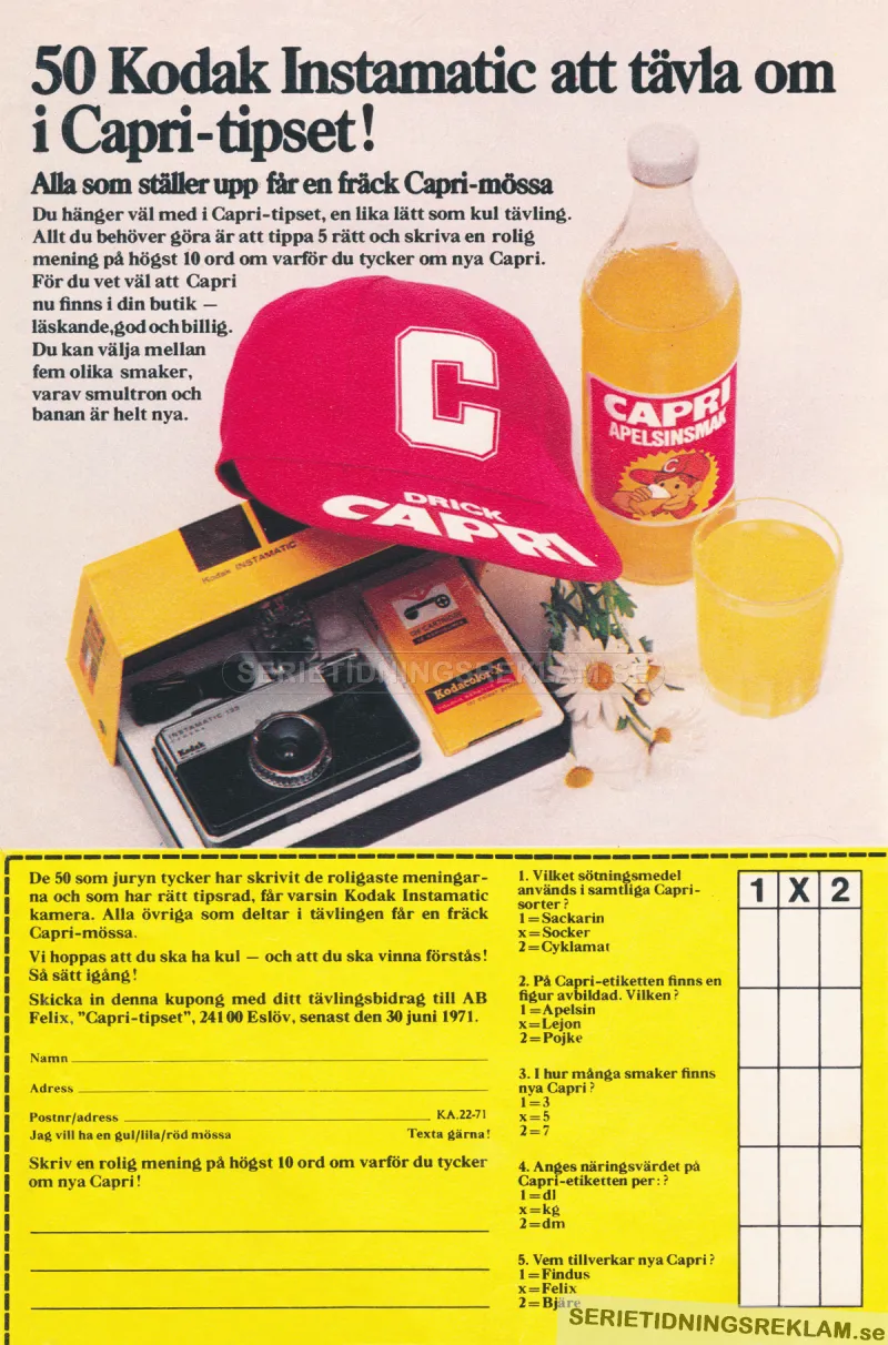 Reklam för drycken Capri från Felix där man i en tävling kan vinna en kamera