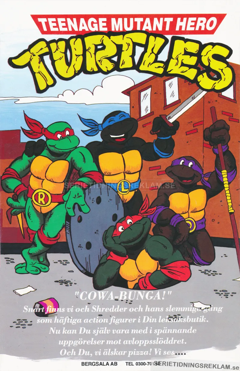 Reklam för Teenage Mutant Hero Turtles och deras leksakslinje. Bilden visar de tecknade fyra sköldpaddorna och logotypen för serien.