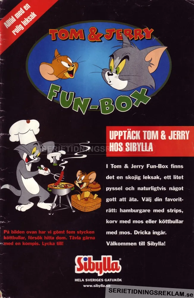 Reklam för Tom & Jerry Fun box på Sibylla, en måltid för barnen