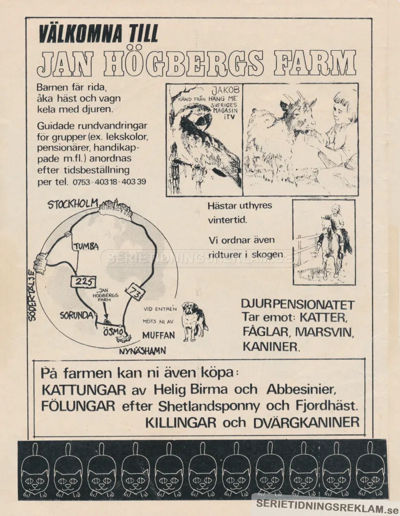 Reklam för Jan Högbergs farm med illustration av djur och karta i hur man hittar dit samt information om vad man kan göra på farmen