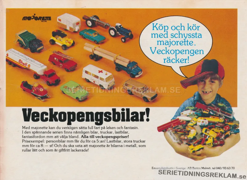 Reklam för leksaksbilstillverkaren Majorette med ett dussin bilar uppställda och en text som förklarar att de inte är dyrare än en veckorpeng - typ 5 kronor