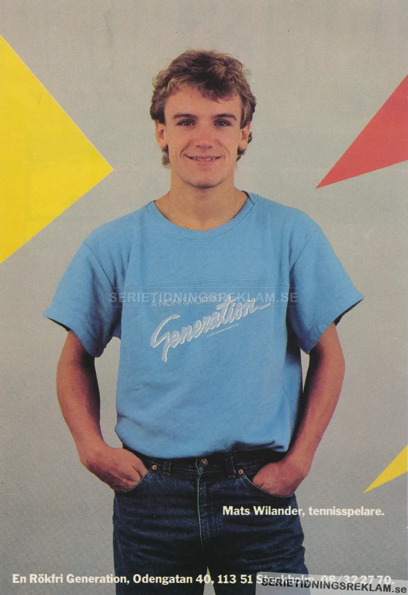 Reklam för organisationen Non-Smoking Generation där tennisspelaren Mats Wilander poserar i blå t-shirt med organisationens logga på