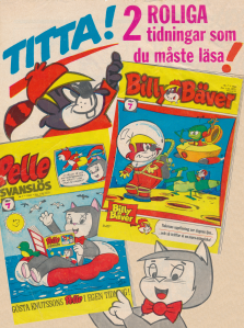 Reklam för två serietidningar, Pelle Svanslös och Billy Bäver