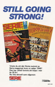 Reklam för Seriemagasinet som informerar att den minsann getts ut sedan 1948