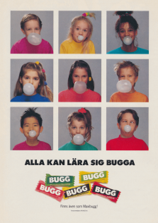 Reklam för tuggummit Bugg, där 9 foton på barns om blåser bubblor med tuggummit lyfter fram produkten