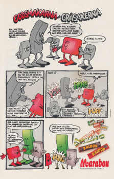 Reklam i serieformat för tuggummisorterna Bugg och Baloon