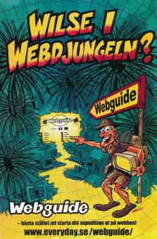 Illustration av Jonas Darnell som av en upptäcksresande i en webb-djungel som är reklam för internetportalen Webguide