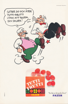 Reklam för tablettasken Tutti Frutti som säljs med hjälp av seriefiguren Dagobert