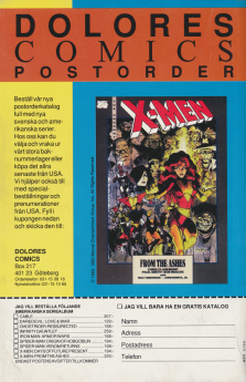 Reklam från Dolores Comics i Göteborg där man erbjuds köpa serietidning på postorder. På bilden syns ett omslag från tidningen X-men