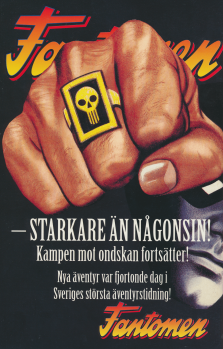 Reklam för serietidningen Fantomen med en målad bild av Fantomens knytnäve med "den onda ringen", alltså den med dödskallemärket på