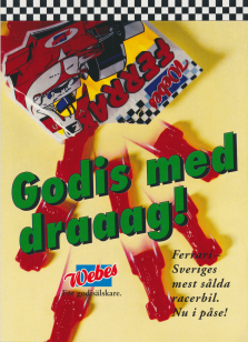 Reklam för godisbilarna Ferrari från Webes som nu säljs i påse