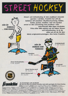 Reklam för utrustning för att kunna spela inline-hockey