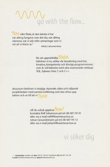 Jobbannons för Flow Interactive som söker personer som kan koda och projektledare som vill leda