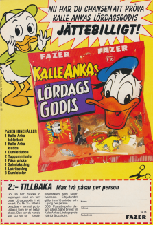 Reklam som lyfter fram att man kan få 2 kronor tillbaks om man använder kupongen för annonsen för Kalle Ankas Lördagsgodis