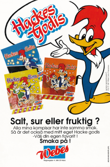 Reklam för tre påsar av godis med Hacke Hackspett på omslaget