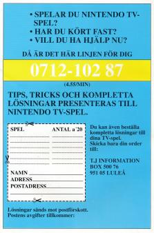 Reklam för en telefonservice där man kunde ringa och få hjälp med sitt Nintendo-spelande, mot en kostnad