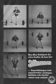 Reklam för serietidningen Stålmannen med en bildserie på Hoa Hoa Dahlgren som lyfter en skivstång med vikter på fem bilder