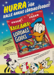Reklam från Fazer AB för godispåsen Kalle Ankas lördagsgodis