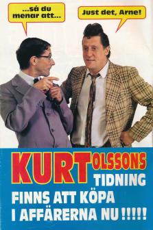 Reklam för "Kurt Olssons tidning" med en bild på figurerna Kurt och Arne