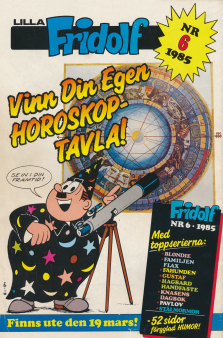 Reklam för nästa nummer av Lilla Fridolf där man som läsare har möjligheten att vinna en horoskoptavla