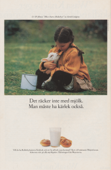 Reklam för mjölk där en bild från filmen "Alla vi barn i Bullerbyn" lyfter fram budskapet