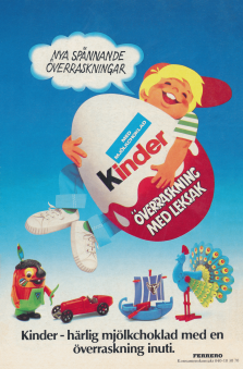 Reklam för Kinder ägg - överraskning, godis och leksak i ett