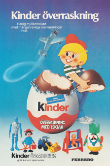 Annons för Kinder ägg med några exempel på de överraskningar som följer med i ägget