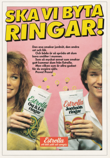 En kille och en tjej som håller upp påsar med jordnötsringar och frågar "Ska vi byta ringar?" Reklam för Estrellas snacks.