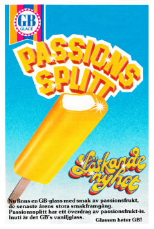 Reklam för Passionssplitt från GB Glass