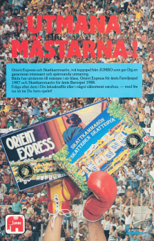 Reklam från spelföretaget Jumbo som lyfter fram spelen Skattkammarön och Orientexpressen