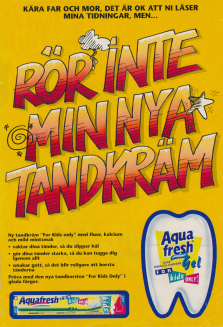 Annons för Aquafresh tandkräm för barn i tidningen Kalle Anka & Co