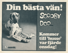 Reklam för tidningen med hundhjälten Scooby-Doo där en hund har ett par tidningar mellan tassarna